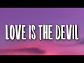 Natalie Jane Love Is The Devil Lyrics mp3
