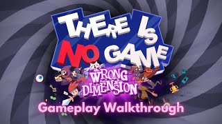 There Is No Game: Wrong Dimension (All Endings) - Gameplay Walkthrough | No Commentary