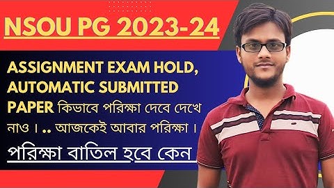 NSOU PG ASSIGNMENT Exam Restart & Reset Option 2024 || Suman Da || Ambition Vibes ||