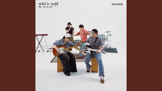 ปกคลิป สับสนวุ่นวาย (Outside) โดย Whal & Dolph - Topic