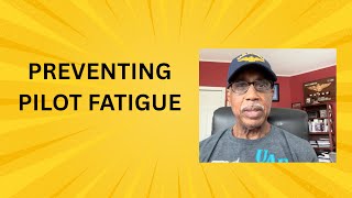 How Do Airlines Prevent Pilot Fatigue?