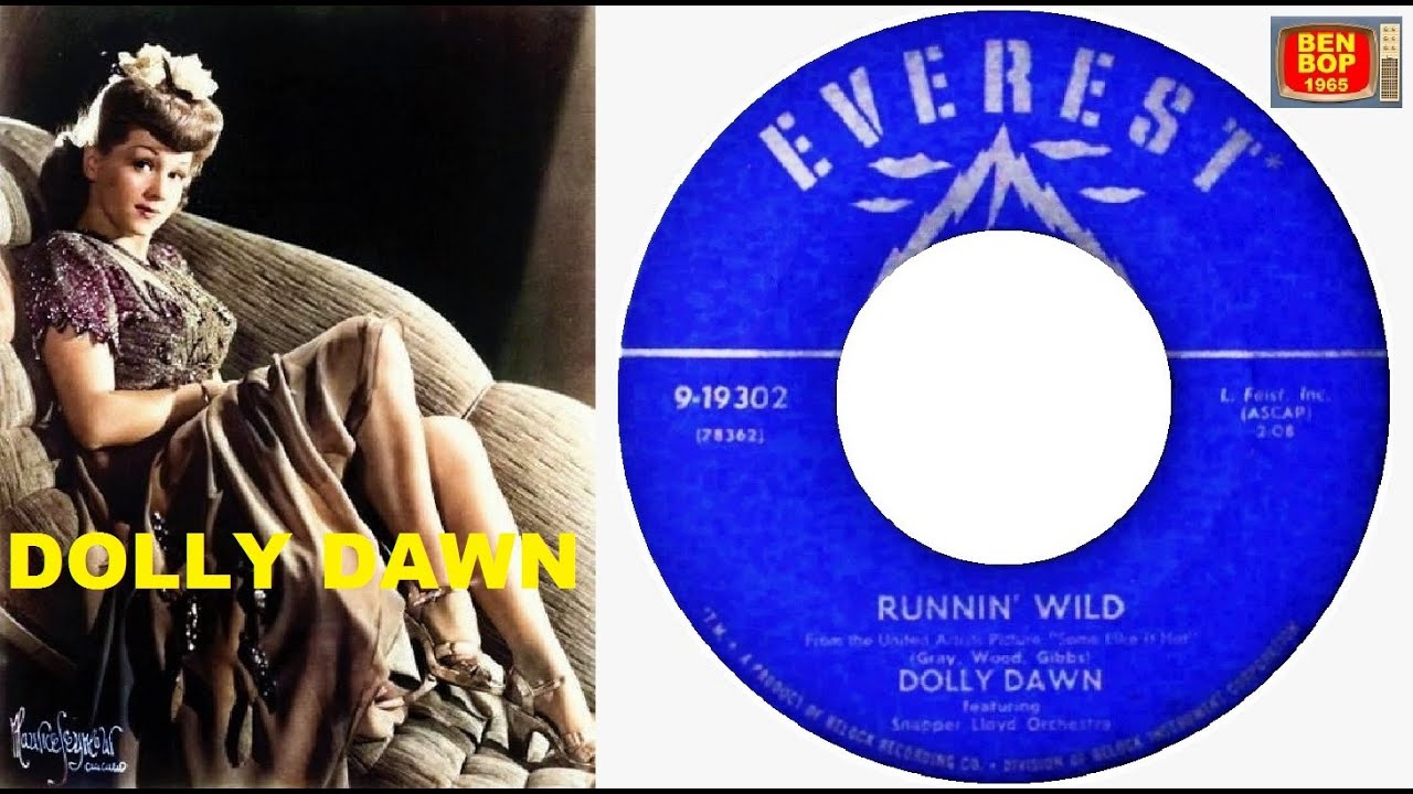 DOLLY DAWN Runnin' Wild / I'm Through With Love (1959) YouTube