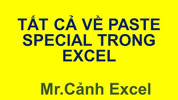 Hướng dẫn copy paste special trong excel chi tiết