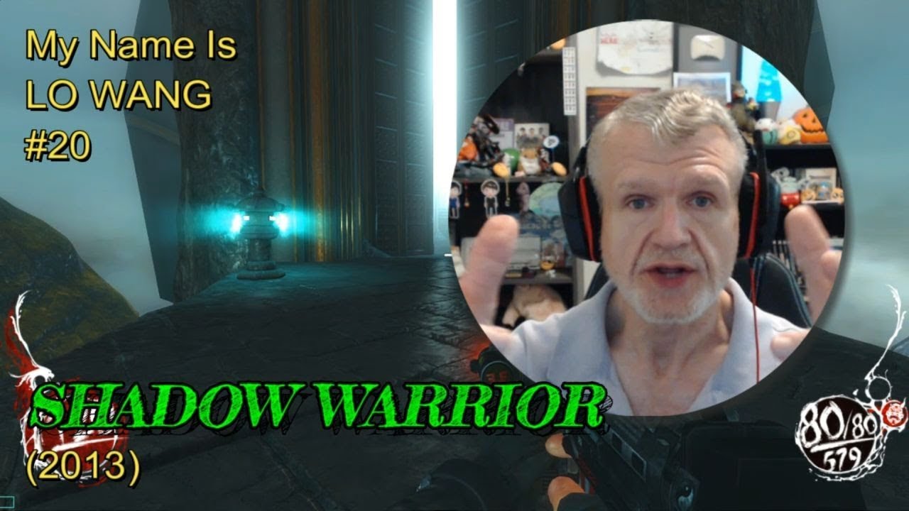 Shadow Warrior (2013) - My Name Is LO WANG #20
