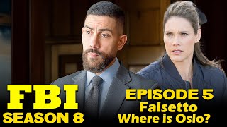 FBI Season 8 Episode 5 Falsetto | Where Is Oslo? | CBS || Animenga