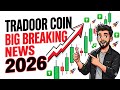 Tradoor Coin Breaking News 😃 - Tradoor Going To Moon 🌙 | Tradoor Crypto Price Prediction