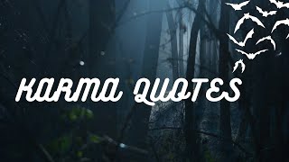 Inspiring Karma Quotes |Understanding Karma |Power of Karma |Best Karma Quotes