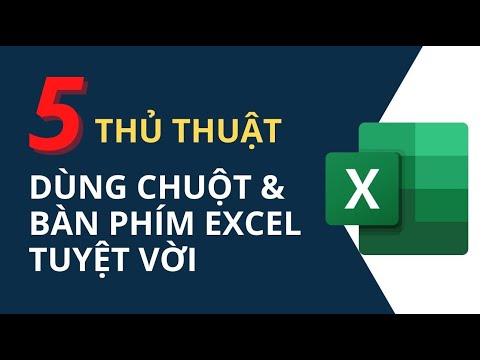 5 Thủ Thuật Dùng Chuột Và Bàn Phím Excel Tuyệt Vời