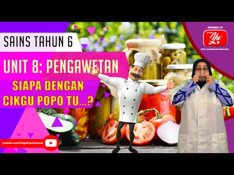 Sains UPSR | Tahun 6 : Pengawetan Makanan | Kaedah Pengawetan Makanan & Kepentingannya