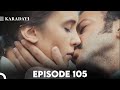 Karadayi Episode 105 English Subtitles Karadayi Episode 105 English Subtitles