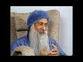 OSHO Live It Love It Don T Try To Understand It OSHO Live It Love It Don T Try To Understand It