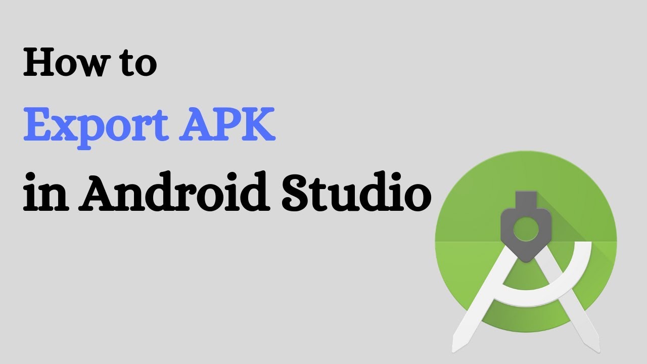  Update  How to Export APK in Android Studio