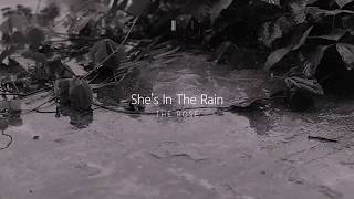 The Rose [ 더 로즈 ] - She's in the rain ( ENG SUBS )