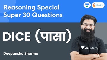 Reasoning Special | DICE (पासा) | Super 30 Questions | Deepanshu Sharma | WifiStudy Studios