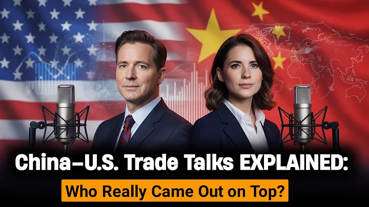 China–U.S. Trade Talks EXPLAINED: Who Really Came Out on Top? | The English Globe Podcast