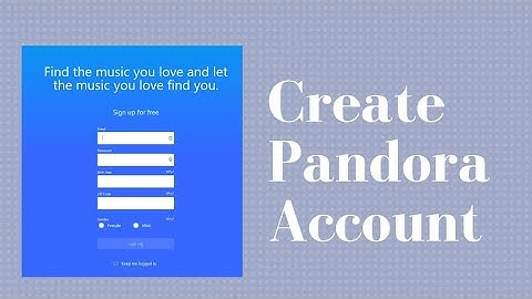How To Create Pandora Account | Pandora Music
