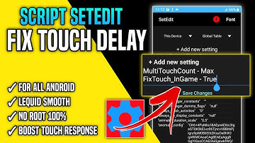 Set Edit Fix Touch Delay Code | Improve Touch Sensitivity Using Set Edit