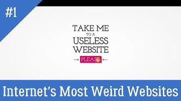#1 Internet’s Most Weird Websites | Xpedia