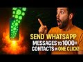 How to Send WhatsApp Messages to 1000+ Contacts in One Click | Chatspromo Tutorial