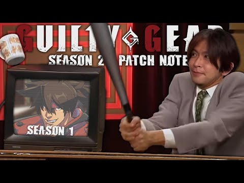 Download These System Changes Seem Pretty Huge | Guilty Gear Strive Season 2 Patch Notes Breakdown