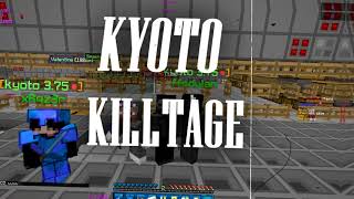 Kyoto Killtage. CavePvP 🐍