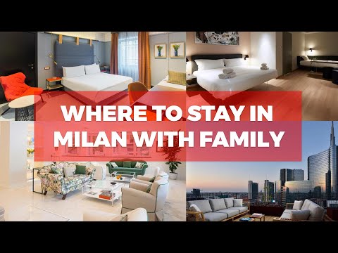 Where to Stay in Milan with Family #milan #italy #family #familyvacation