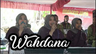 WAHDANA | Rebana Walisongo Sragen | A. Marzuki - Titik Nur A - Uswatun H - Siti Sholekah | MONDOKAN