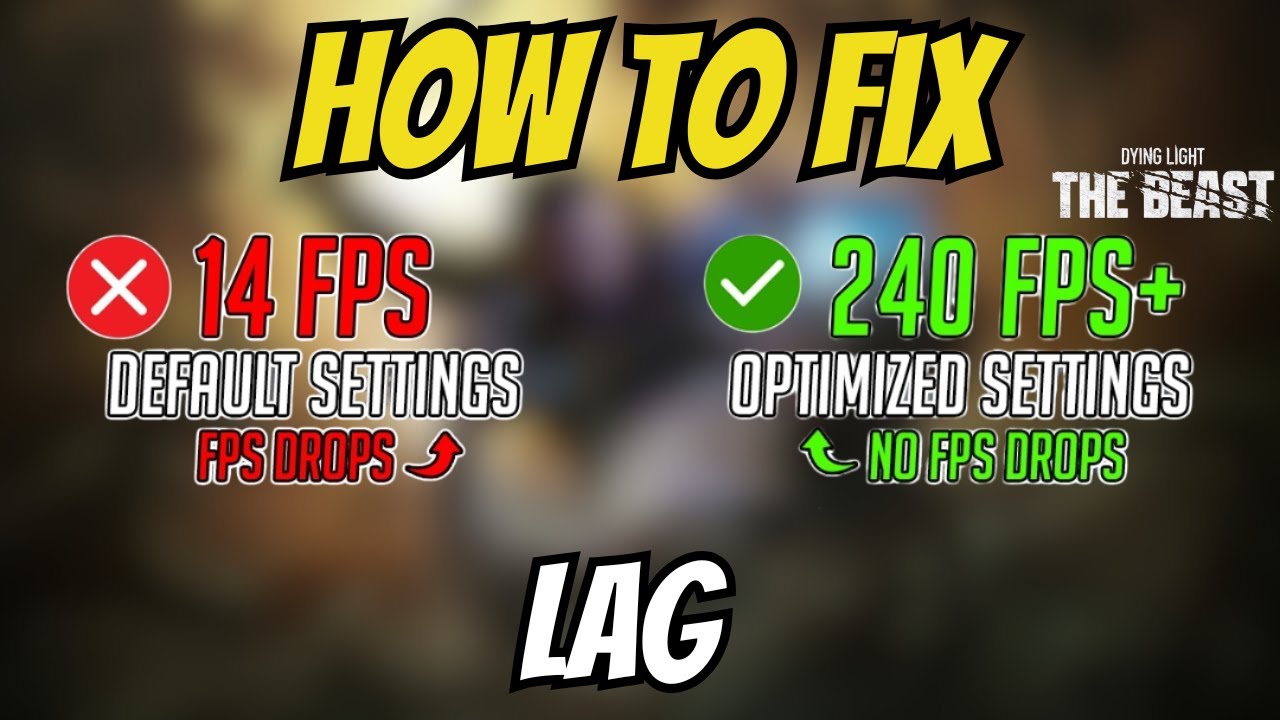 How To FIX LAG In Dying Light The Beast! [EASY WAY] - YouTube