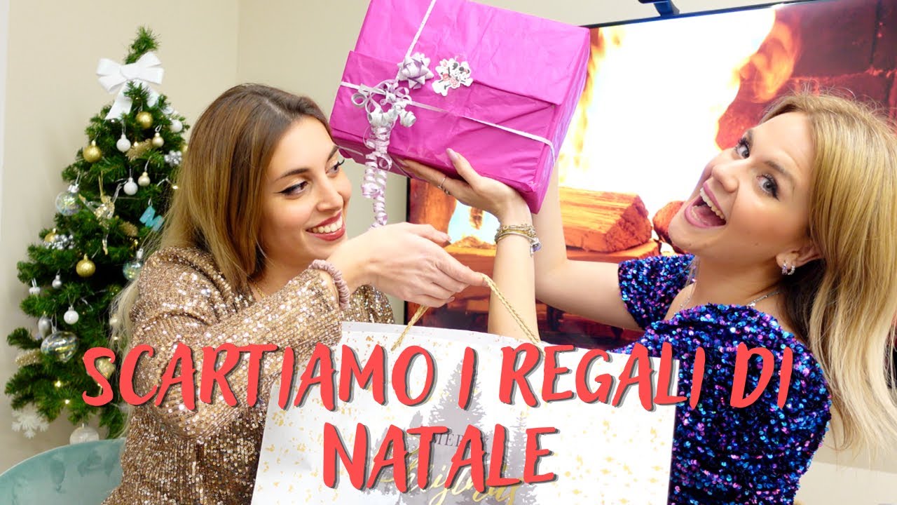 IO E LA MIA AMICA SCARTIAMO I NOSTRI REGALI DI NATALE | SWAP NATALIZIO ...