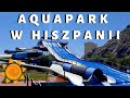 🏝AQUAPARK W HISZPANII 🌊( AQUATROPIC ALMUÑECAR 2021)/ All water slides. Wakacje 2021 w Hiszpanii