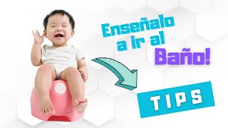 Como Enseñar a tu Hijo a Ir al BAÑO