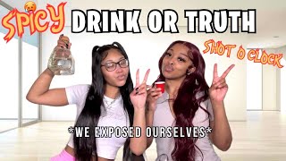 TRUTH OR DRINK: SPICY EDITION *EXPOSED OURSELVES*