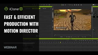 [Webinar] Fast & Efficient Production with Motion Director