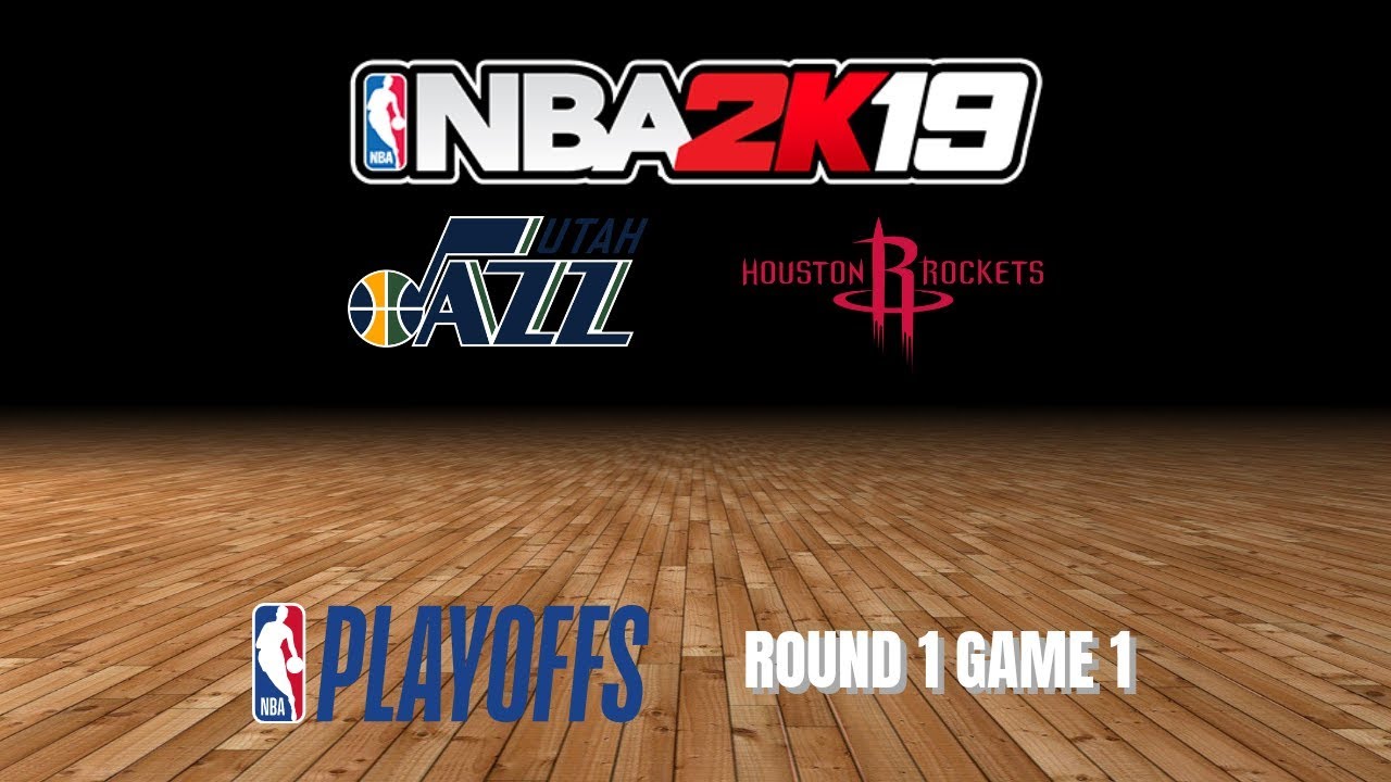 Jazz vs. Rockets - Round 1 Game 1 - NBA Playoffs on NBA 2K19