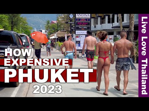 Is PHUKET Expensive In 2023 | Prices & Tips | How Much To Spend For A Vacation #livelovethailand