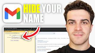 How to Hide Your Name on Gmail (2026 Guide)