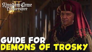 Demons of Trosky Side Quest Guide in Kingdom Come Deliverance 2
