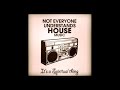 Collection of best house music from recent past.