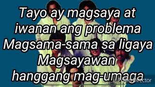 TAYO'Y MAGSAYAWAN | LYRICS | VST and co.