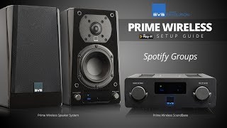 DTS Play-Fi Tutorial: Setting up Spotify Groups with SVS Prime Wireless by SVS 3 years ago 48 seconds 525 views
