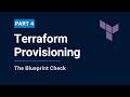Part 4: Terraform Provisioning - The Blueprint Check