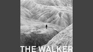 The Walker (Edit)