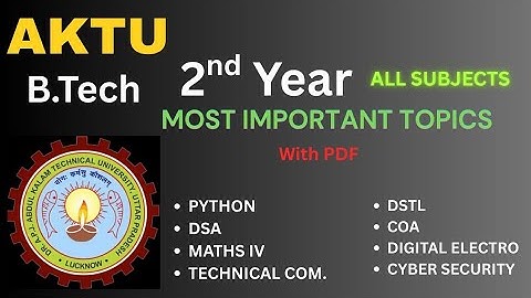 AKTU B.Tech 2nd Year 🔥 MOST IMPORTANT TOPICS | All Subjects | Guaranteed Exam Boost 📚 | With PDF