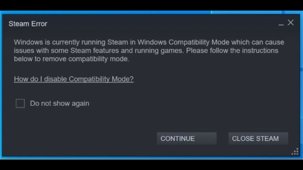 running steam in windows being compatible mode