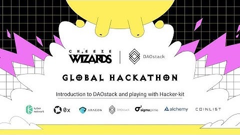 Cheeze Wizards + CoinList Hackathon:Introduction to DAOstack and playing with Hacker-kit