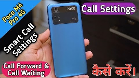 How To Smart Call Settings in Poco M4 Pro 4G,Poco M4 Pro Main Call Settings Keise Kare#Pocomobile