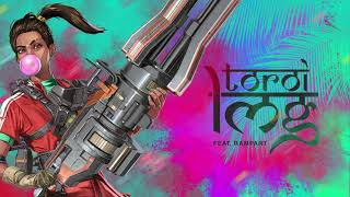 Toroi - LMG (feat. Rampart from Apex Legends)