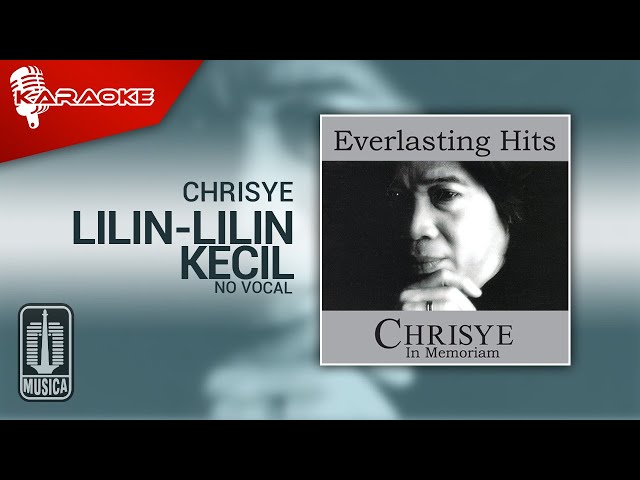 Chrisye - Lilin-Lilin Kecil (Official Karaoke Video) | No Vocal class=