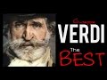 The best of verdi 150 minutes of classical music  hq recording