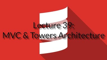 [CSE 116] Lecture 39: MVC & Towers Architecture